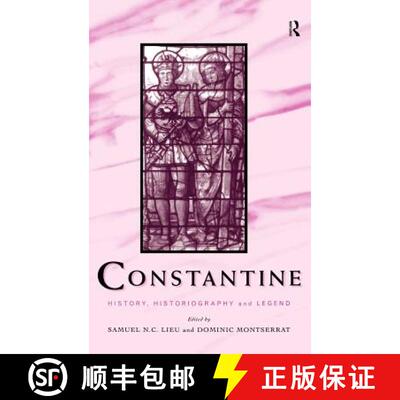 【3-4周达】精装 Constantine : History, Historiography and Legend [9780415107471]
