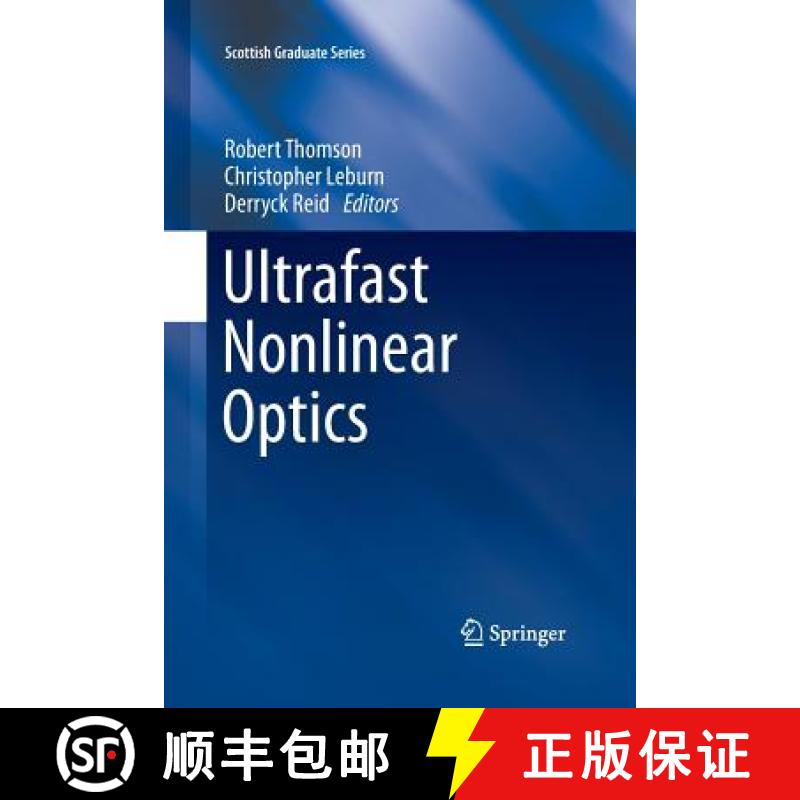 【3-4周达】Ultrafast Nonlinear Optics [9783319033846]