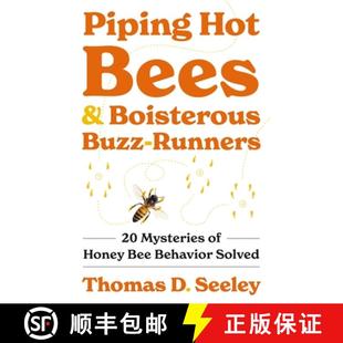 Buzz Honey Runners Hot and 9780691237695 Behavior Solved Piping Bees Boisterous Mysteries Bee 4周达