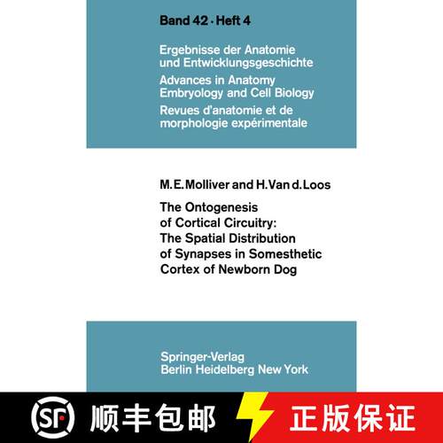 【3-4周达】The Ontogenesis of Cortical Circuitry: The Spatial Distribution of Synapses in Somesthetic... [9783540047971]