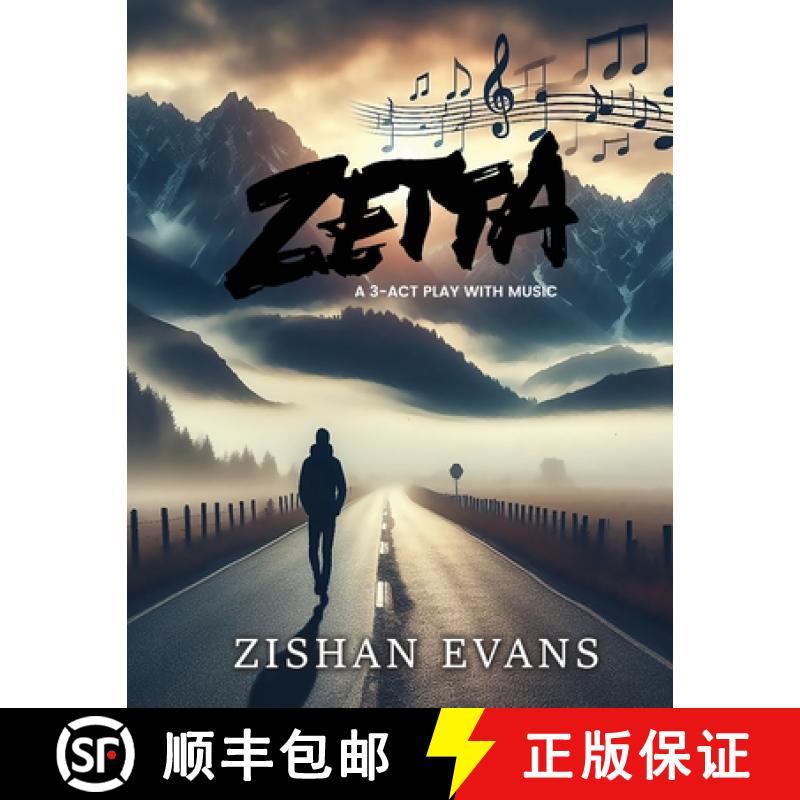 【3-4周达】ZETTA: A 3-ACT PLAY WITH MUSIC [9798892283373]