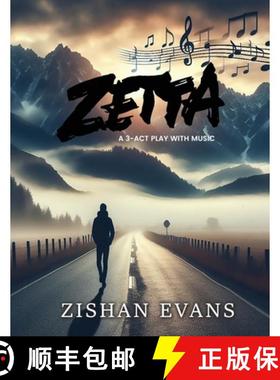 【3-4周达】Zetta: A 3-ACT Play with Music [9798892283373]