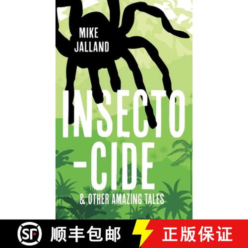 【3-4周达】Insecto-cide: And Other Amazing Tales [9781913136260]