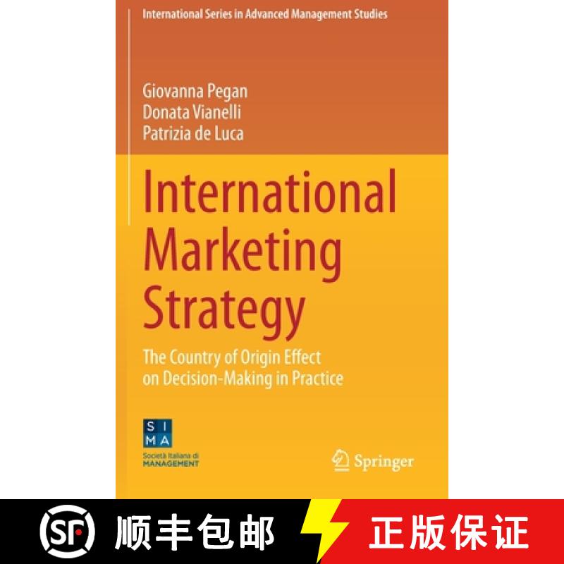 【3-4周达】International Marketing Strategy : The Country of Origin Effect on Decision-Making in Prac... [9783030335908]