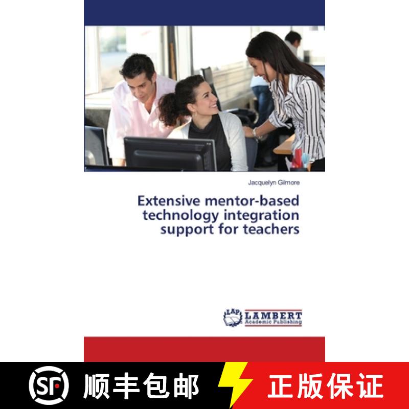 预订 Extensive mentor-based technology integration support for teachers [9783659414381]