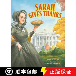 National Thanksgiving Sarah 预订 How Thanks Became 9780807571675 Holiday Gives