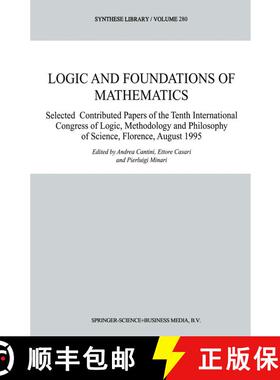 【3-4周达】Logic and Foundations of Mathematics: Selected Contributed Papers of the Tenth Internation... [9780792356592]