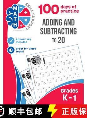 【3-4周达】Math Skill Support: Adding and Subtracting to 20: Kindergarten through Grade 1, 100 days o... [9781964695020]