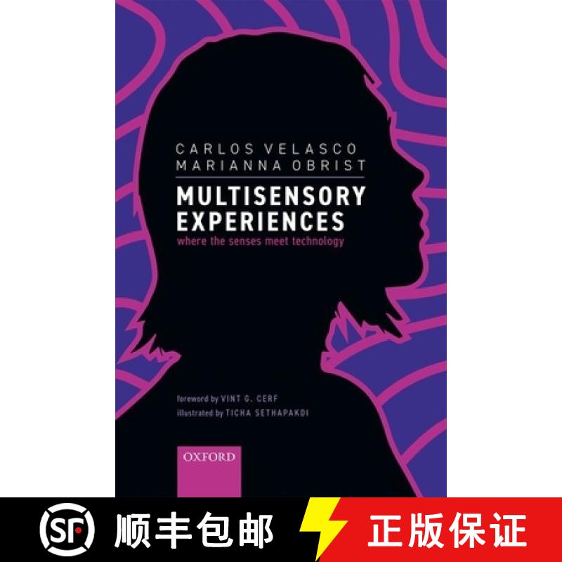 【4周达】Multisensory Experiences: Where the senses meet technology [9780198849629]