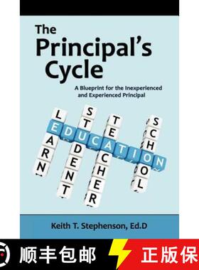 【3-4周达】The Principal's Cycle: A Blueprint for the Inexperienced and Experienced Principal [9780578087412]