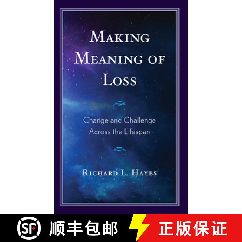 【3-4周达】Making Meaning of Loss : Change and Challenge Across the Lifespan [9781666924503]