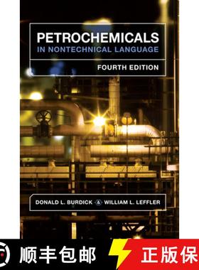 【3-4周达】Petrochemicals in Nontechnical Language [9781593702168]