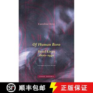 Born Fetal 9781942130895 1950 Human 1800 预订 Lives
