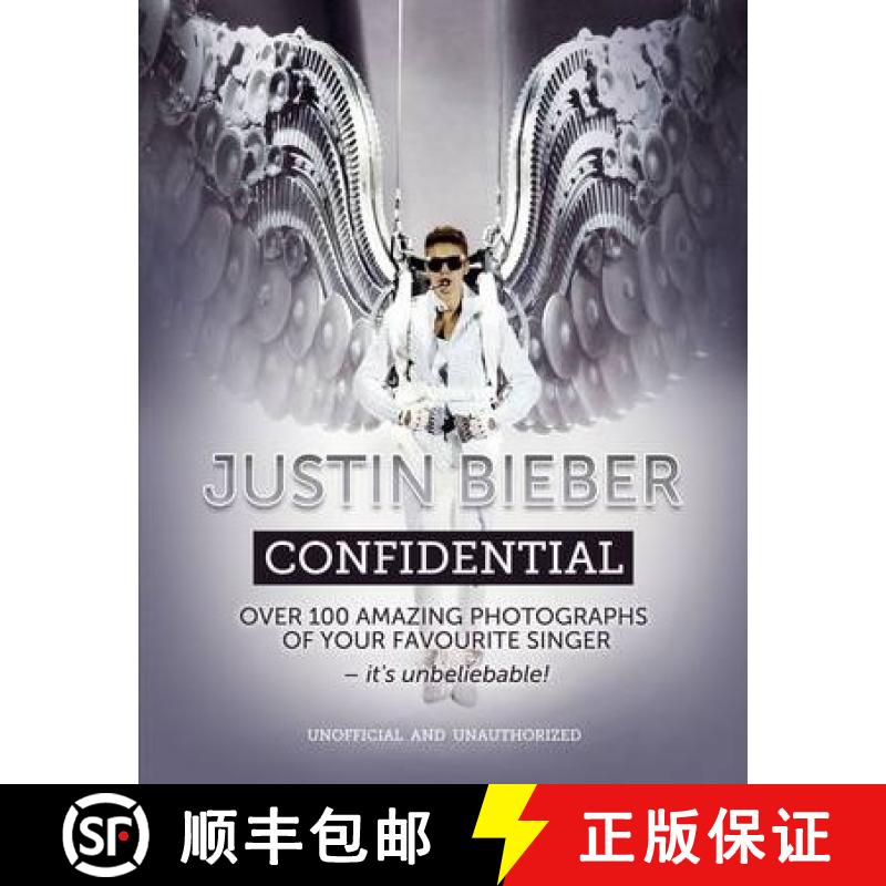 Justin Bieber Confidential [9781780975412]