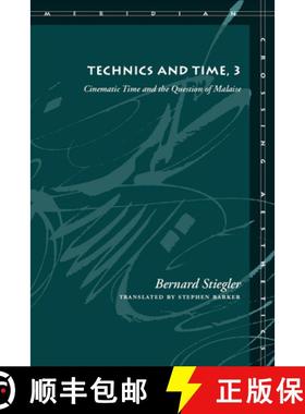 【3-4周达】Technics and Time, 3: Cinematic Time and the Question of Malaise [9780804761680]