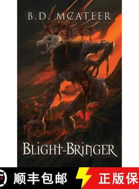 【3-4周达】Blight-Bringer [9798218392789]
