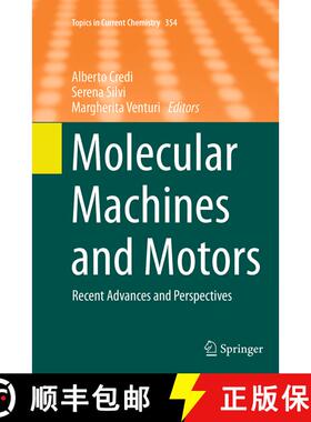 【3-4周达】Molecular Machines and Motors : Recent Advances and Perspectives (Softcover reprint of the... [9783319343457]