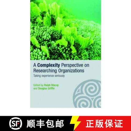 【3-4周达】A Complexity Perspective on Researching Organisations: Taking Experience Seriously [9780415351317]