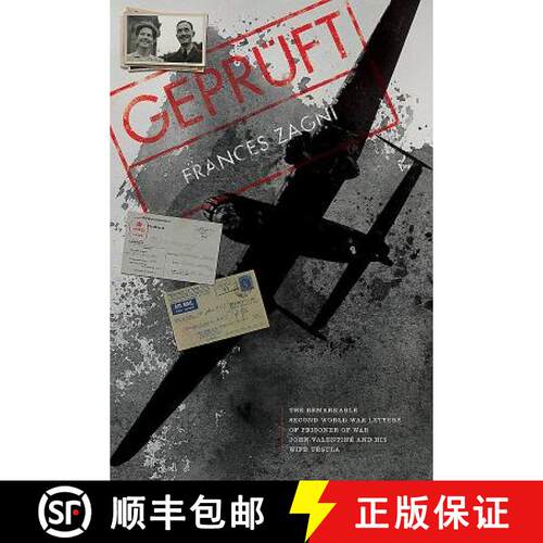 【3-4周达】精装 Gepruft: The Remarkable Second World War Letters of Prisoner of War John Valentine an... [9781999812812]