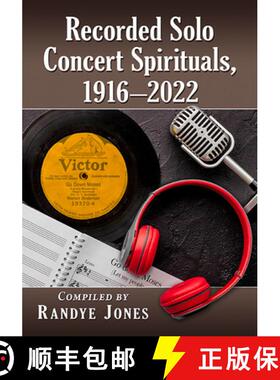 【3-4周达】Recorded Solo Concert Spirituals, 1916-2022 [9781476684710]