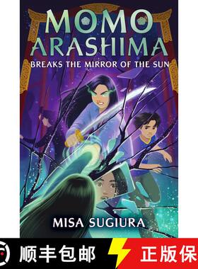 【3-4周达】Momo Arashima Breaks the Mirror of the Sun [9780593564127]