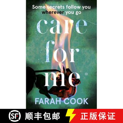 【3-4周达】Care For Me: A tense and engrossing psychological thriller for fans of Clare Mackintosh [9781529364682]