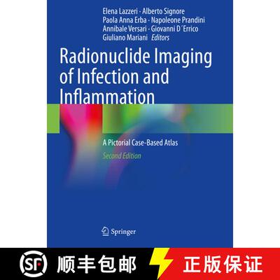 【3-4周达】Radionuclide Imaging of Infection and Inflammation : A Pictorial Case-Based Atlas (Second ... [9783030621773]