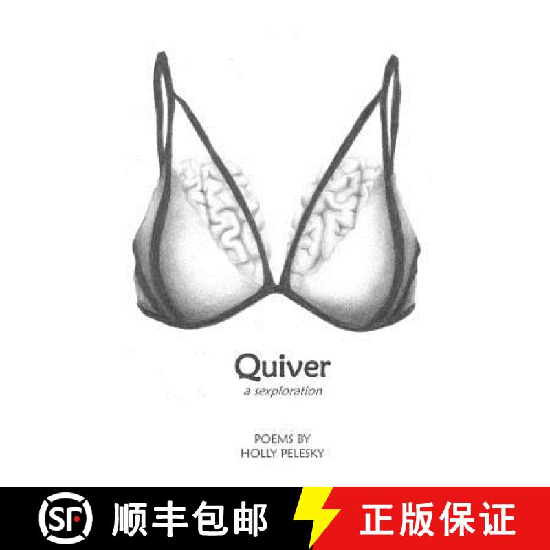 【2-3周达】Quiver: A Sexploration [9781732414471]