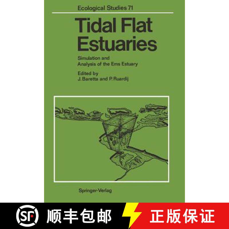 【3-4周达】Tidal Flat Estuaries : Simulation and Analysis of the Ems Estuary [9783642737558]