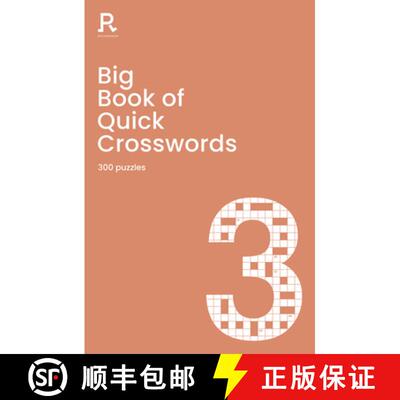 【3-4周达】Big Book of Quick Crosswords Book 3: A Bumper Crossword Book for Adults Containing 300 Puz... [9781913602284]