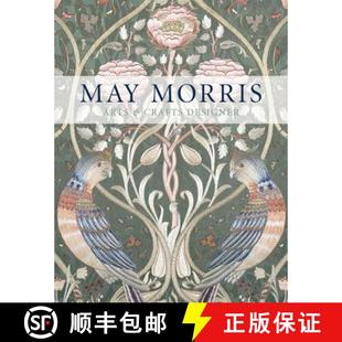 Arts Crafts Designer May 9780500480212 Morris