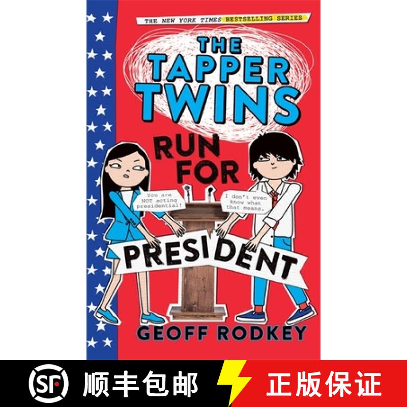 【3-4周达】Tapper Twins Run for President: Book 3 [9781444015041]
