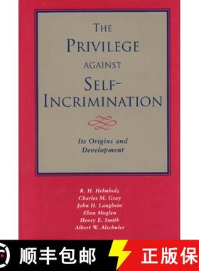 预订 The Privilege Against Self-Incrimination: Its Origins and Development [9780226326603]