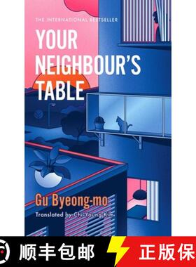 【3-4周达】Your Neighbour's Table : An incisive and timely Korean bestseller about marriage, communit... [9781035416479]