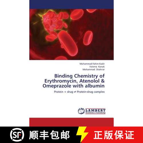 【3-4周达】Binding Chemistry of Erythromycin, Atenolol & Omeprazole with albumin [9783659405105]
