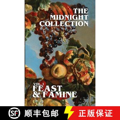 【3-4周达】The Midnight Collection - Vol. 1 - Feast & Famine [9781387646517]