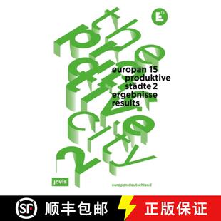 【3-4周达】Europan 15: Produktive Städte 2 / The Productive City 2 : Ergebnisse / Results [9783868596427]