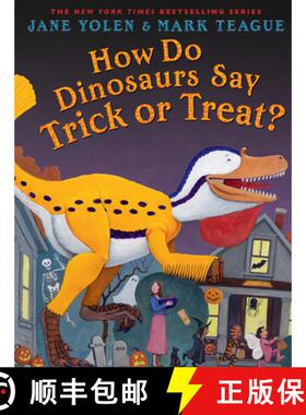 预订 How Do Dinosaurs Say Trick or Treat? [9781338891980]