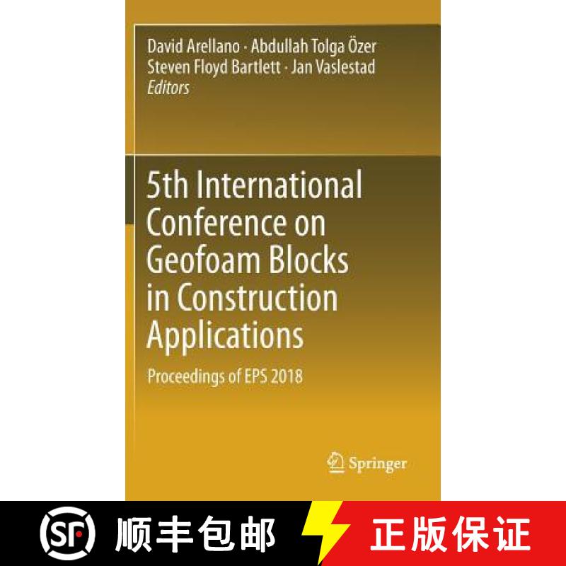 【3-4周达】5th International Conference on Geofoam Blocks in Construction Applications : Proceedings ... [9783319789804]