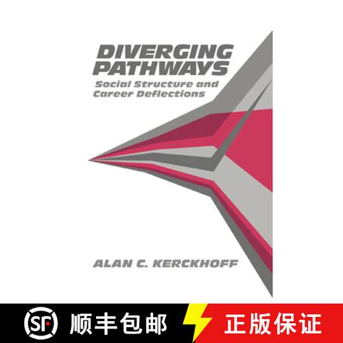 预订 精装 Diverging Pathways: Social Structure and Career Deflections [9780521433976]