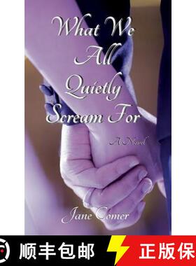 【3-4周达】What We All Quietly Scream For [9780988528062]