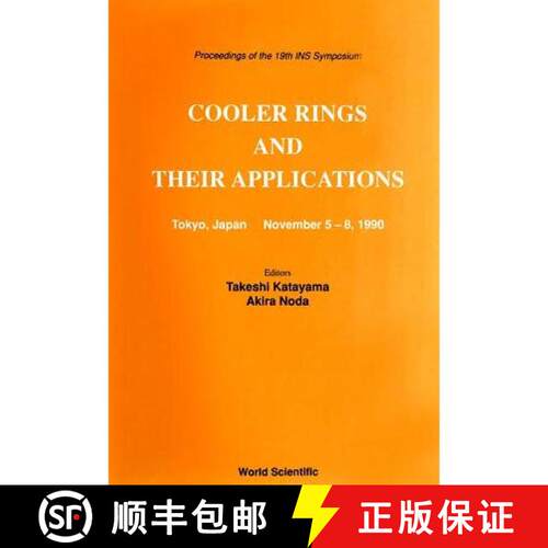 【3-4周达】精装 Cooler Rings and Their Applications - Proceedings of the 19th Ins Symposium [9789810205485]