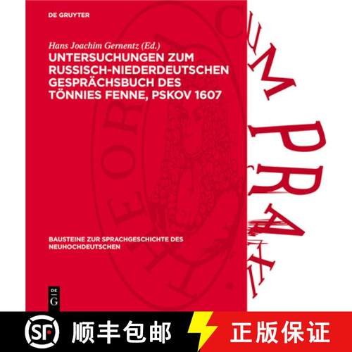 预订 Untersuchungen Zum Russisch-Niederdeutschen Gesprächsbuch Des Tönnies Fenne, Pskov 1607: Ein B... [9783112719688]