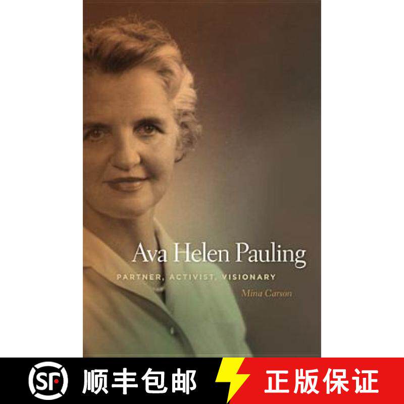 【3-4周达】Ava Helen Pauling: Partner, Activist, Visionary [9780870716980]
