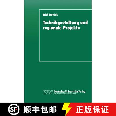 【3-4周达】Technikgestaltung und regionale Projekte : Eine Auswertung aus steuerungstheoretischer Per... [9783824441990]