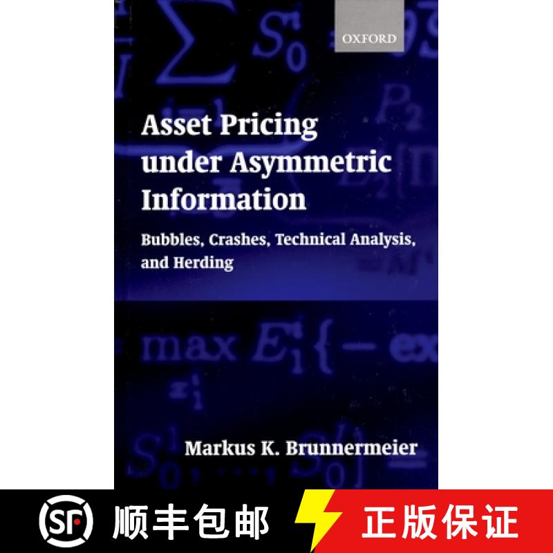 【3-4周达】Asset Pricing Under Asymmetric Information: Bubbles, Crashes, Technical Analysis, and Herding [9780198296980]