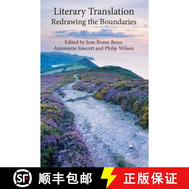 【3-4周达】Literary Translation: Redrawing the Boundaries [9781137310040]