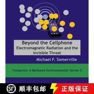 Invisible 9789768273369 Beyond Electromagnetic Radiation Cellphone 3周达 the Threat and
