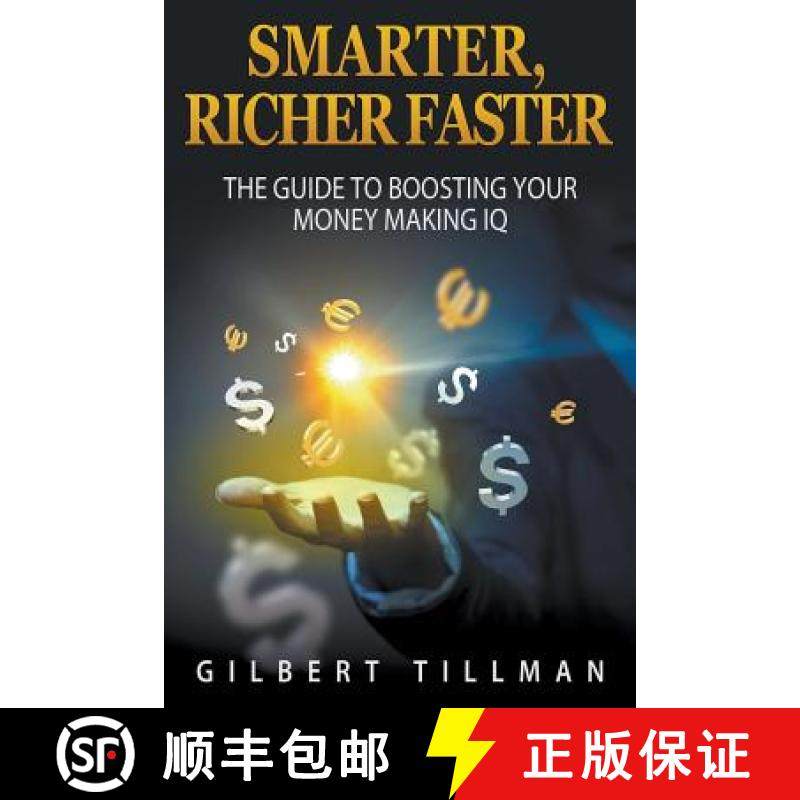 【3-4周达】Smarter, Richer Faster: The Guide to Boosting Your Money Making IQ [9781680322521]
