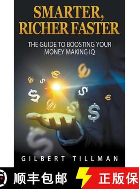 【3-4周达】Smarter, Richer Faster: The Guide to Boosting Your Money Making IQ [9781680322521]
